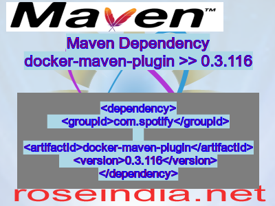 Maven dependency of docker-maven-plugin version 0.3.116