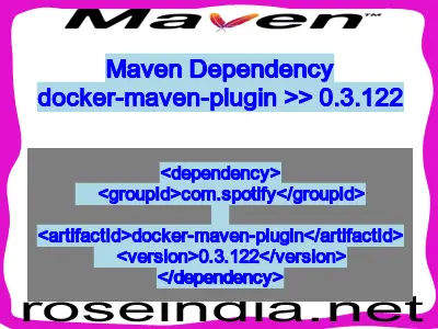 Maven dependency of docker-maven-plugin version 0.3.122