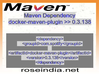 Maven dependency of docker-maven-plugin version 0.3.138