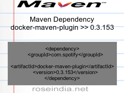 Maven dependency of docker-maven-plugin version 0.3.153