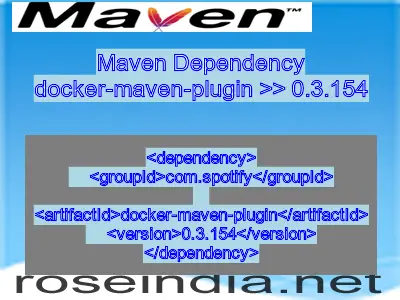 Maven dependency of docker-maven-plugin version 0.3.154