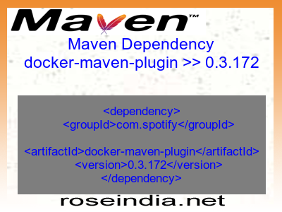 Maven dependency of docker-maven-plugin version 0.3.172