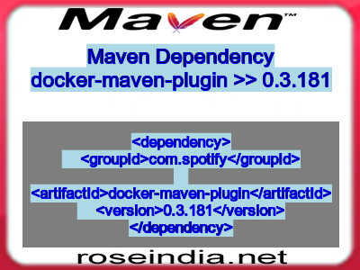 Maven dependency of docker-maven-plugin version 0.3.181