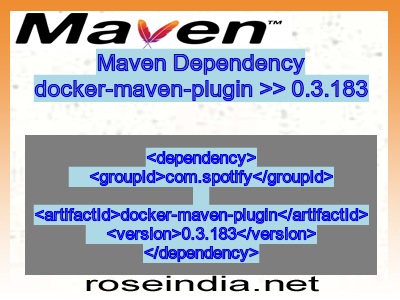 Maven dependency of docker-maven-plugin version 0.3.183