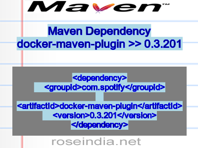 Maven dependency of docker-maven-plugin version 0.3.201