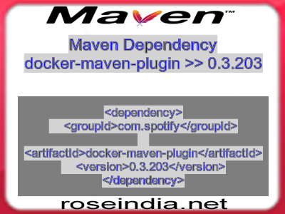 Maven dependency of docker-maven-plugin version 0.3.203