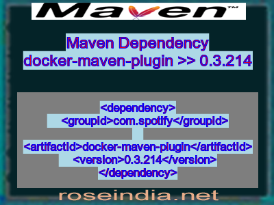 Maven dependency of docker-maven-plugin version 0.3.214
