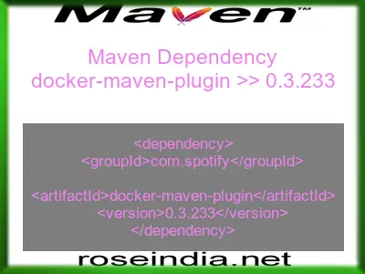 Maven dependency of docker-maven-plugin version 0.3.233