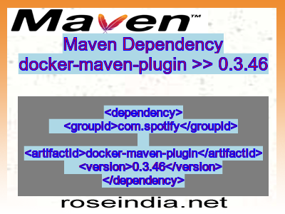 Maven dependency of docker-maven-plugin version 0.3.46