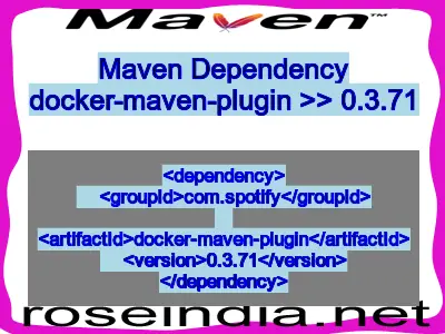 Maven dependency of docker-maven-plugin version 0.3.71