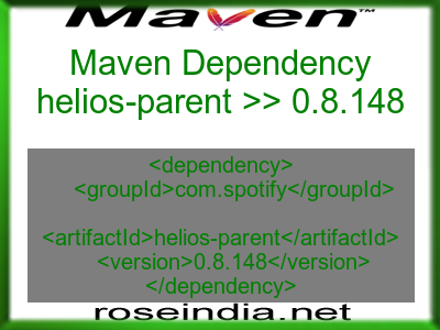 Maven dependency of helios-parent version 0.8.148