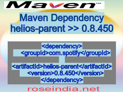 Maven dependency of helios-parent version 0.8.450