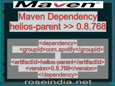 Maven dependency of helios-parent version 0.8.768