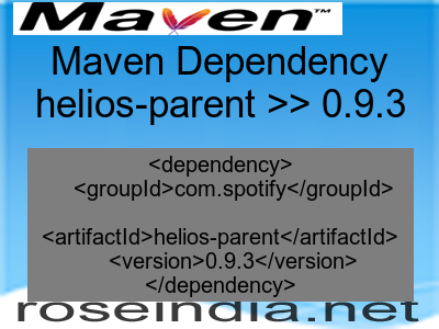 Maven dependency of helios-parent version 0.9.3