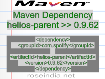 Maven dependency of helios-parent version 0.9.62