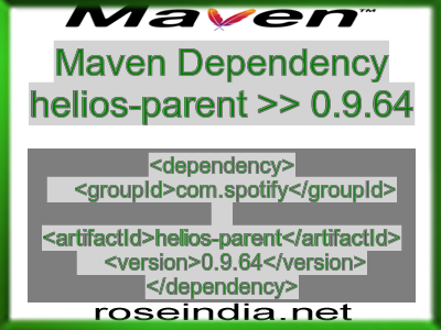 Maven dependency of helios-parent version 0.9.64