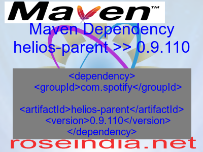 Maven dependency of helios-parent version 0.9.110