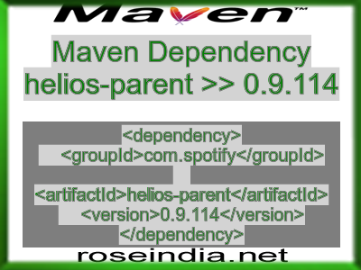 Maven dependency of helios-parent version 0.9.114