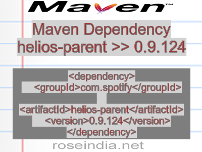 Maven dependency of helios-parent version 0.9.124