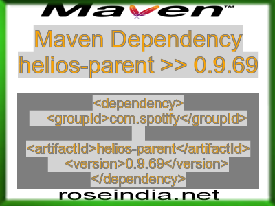 Maven dependency of helios-parent version 0.9.69