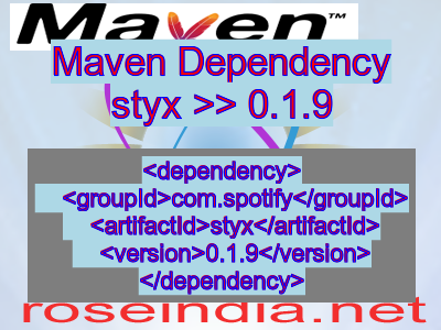 Maven dependency of styx version 0.1.9