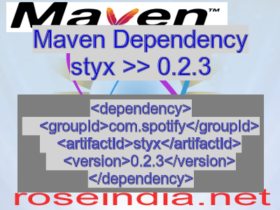 Maven dependency of styx version 0.2.3