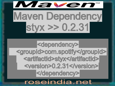 Maven dependency of styx version 0.2.31