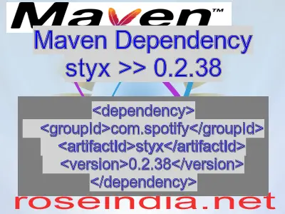 Maven dependency of styx version 0.2.38