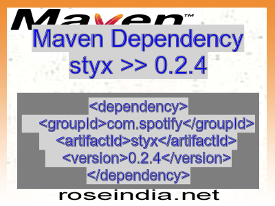 Maven dependency of styx version 0.2.4