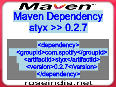 Maven dependency of styx version 0.2.7