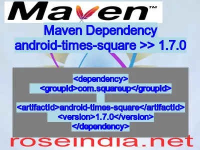 Maven dependency of android-times-square version 1.7.0