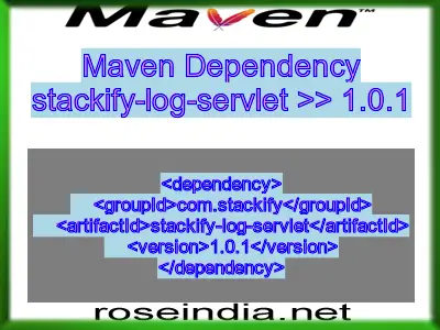 Maven dependency of stackify-log-servlet version 1.0.1