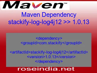 Maven dependency of stackify-log-log4j12 version 1.0.13