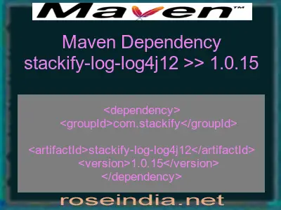 Maven dependency of stackify-log-log4j12 version 1.0.15