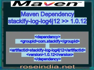 Maven dependency of stackify-log-log4j12 version 1.0.12