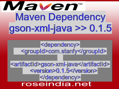 Maven dependency of gson-xml-java version 0.1.5