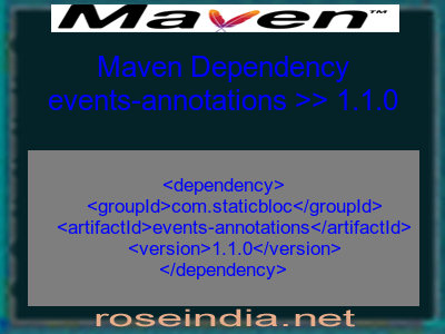 Maven dependency of events-annotations version 1.1.0