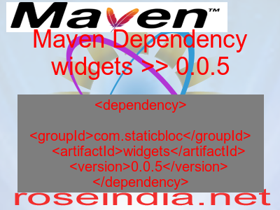 Maven dependency of widgets version 0.0.5