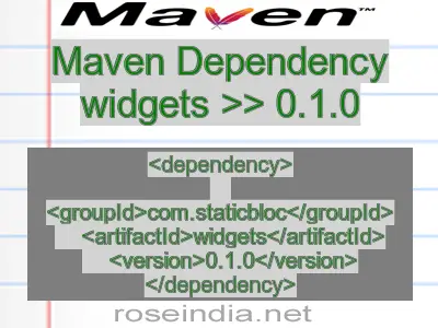 Maven dependency of widgets version 0.1.0
