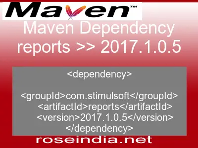 Maven dependency of reports version 2017.1.0.5