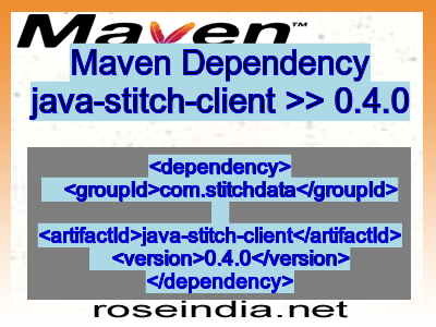 Maven dependency of java-stitch-client version 0.4.0