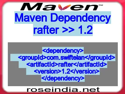 Maven dependency of rafter version 1.2
