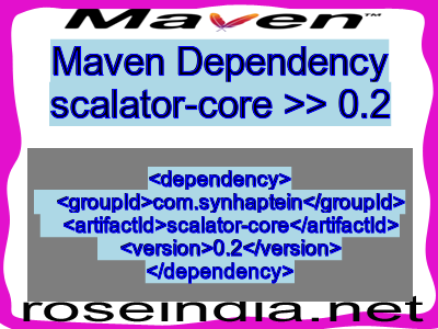 Maven dependency of scalator-core version 0.2