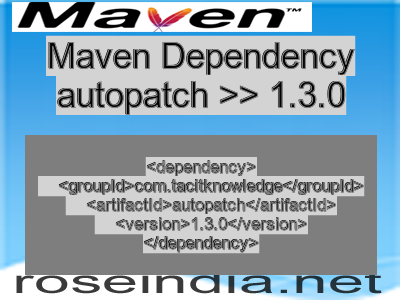 Maven dependency of autopatch version 1.3.0