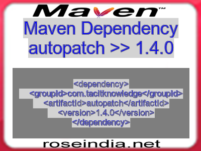 Maven dependency of autopatch version 1.4.0