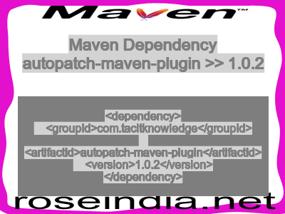 Maven dependency of autopatch-maven-plugin version 1.0.2