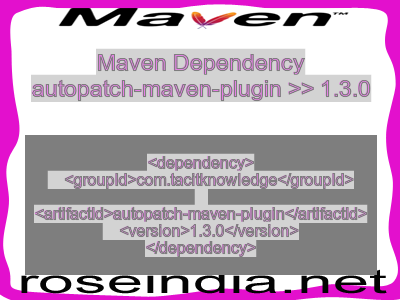 Maven dependency of autopatch-maven-plugin version 1.3.0