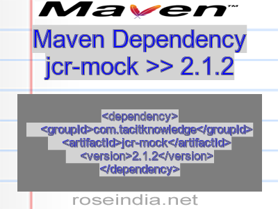 Maven dependency of jcr-mock version 2.1.2