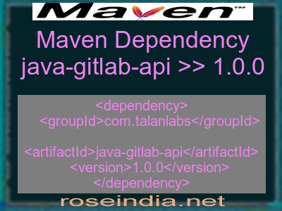Maven dependency of java-gitlab-api version 1.0.0
