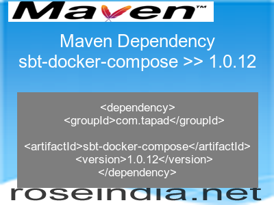 Maven dependency of sbt-docker-compose version 1.0.12
